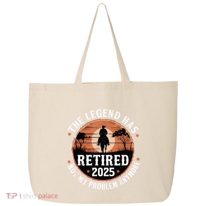 The Legend Has Retired 2025 Not My Problem Anymore.Pnufqfik 25L Jumbo Tote