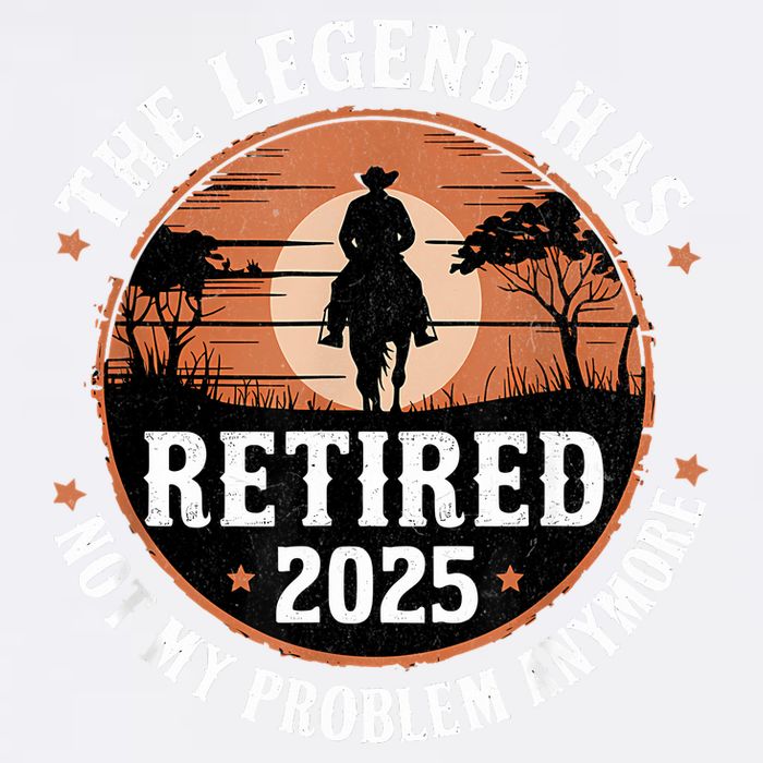 The Legend Has Retired 2025 Not My Problem Anymore.Pnufqfik Garment-Dyed Sweatshirt