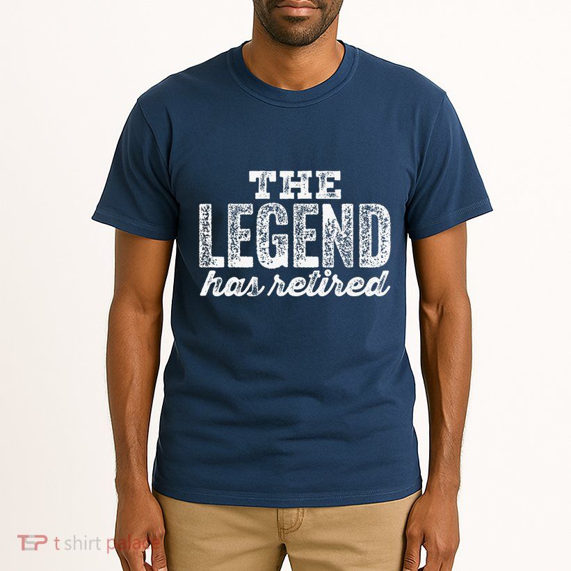 The Legend Has Retired Tall T-Shirt