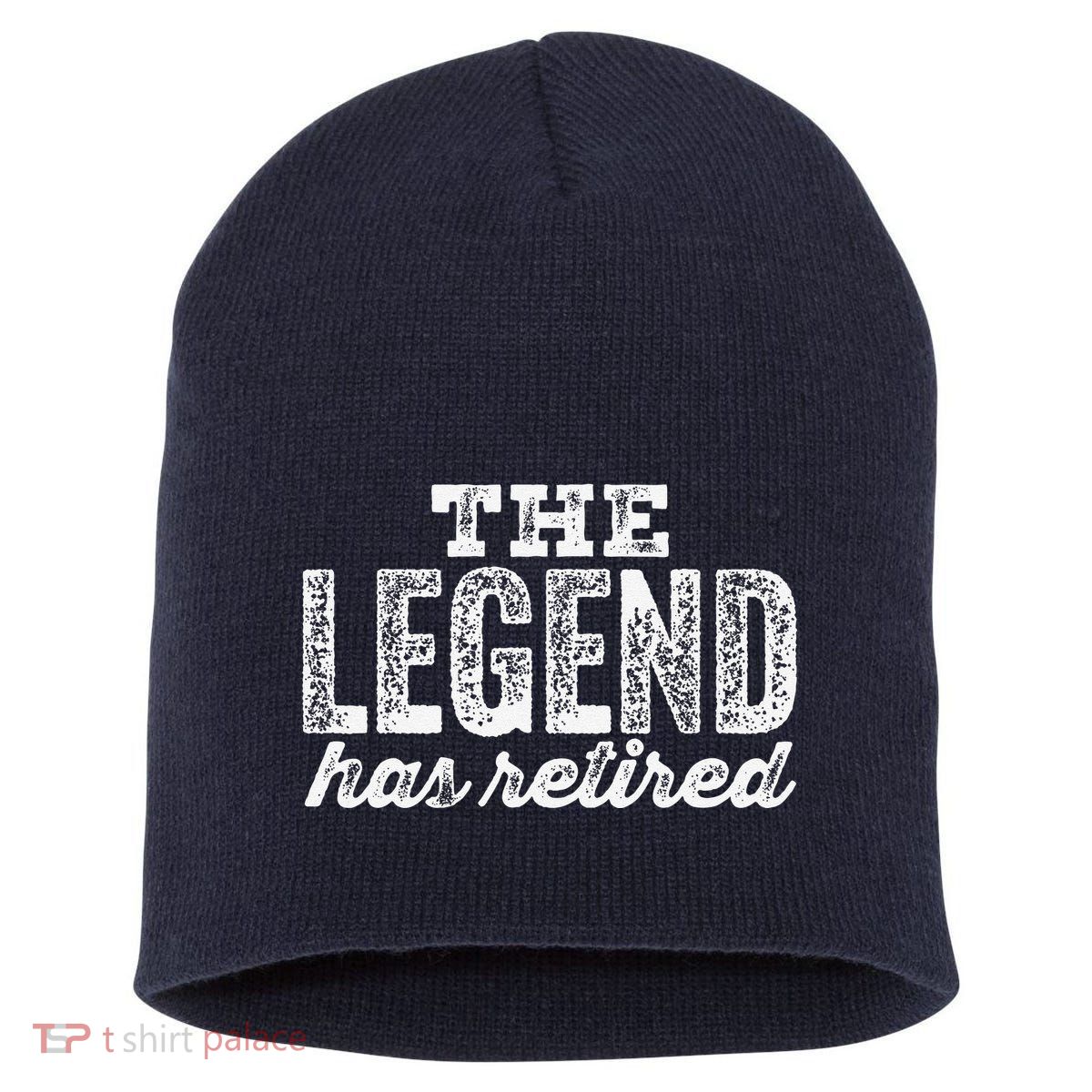The Legend Has Retired Short Acrylic Beanie