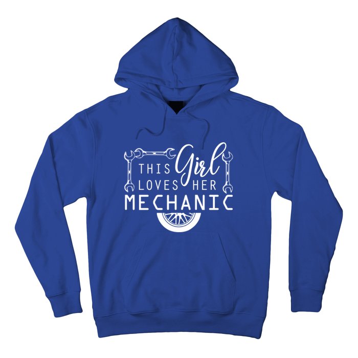 This Loves Her Mechanic Mechanics Wife Funny Car Lover Gift Hoodie