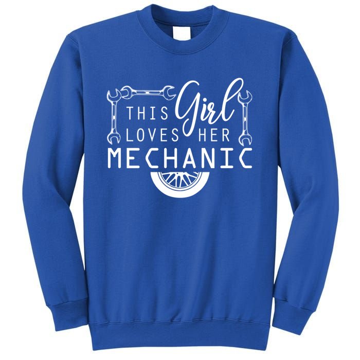 This Loves Her Mechanic Mechanics Wife Funny Car Lover Gift Sweatshirt