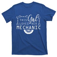 This Loves Her Mechanic Mechanics Wife Funny Car Lover Gift T-Shirt