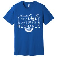 This Loves Her Mechanic Mechanics Wife Funny Car Lover Gift Premium T-Shirt