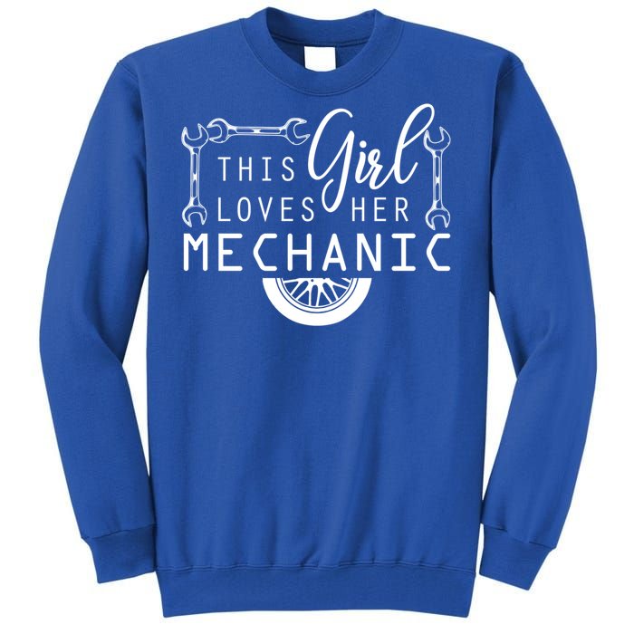 This Loves Her Mechanic Mechanics Wife Funny Car Lover Gift Tall Sweatshirt