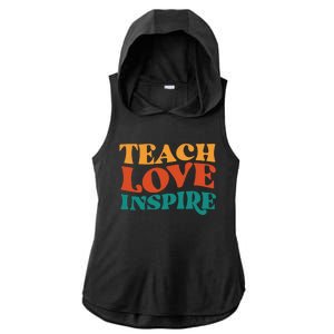 Teach Love Inspire Gift For Teacher Ladies PosiCharge Tri-Blend Wicking Draft Hoodie Tank