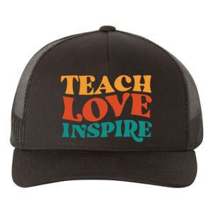 Teach Love Inspire Gift For Teacher Yupoong Adult 5-Panel Trucker Hat