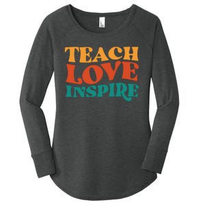 Teach Love Inspire Gift For Teacher Women's Perfect Tri Tunic Long Sleeve Shirt