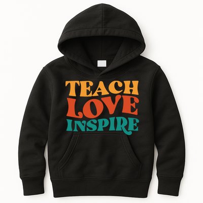 Teach Love Inspire Gift For Teacher Kids Hoodie