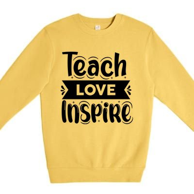 Teach Love Inspire Back To School Cute Teacher Premium Crewneck Sweatshirt