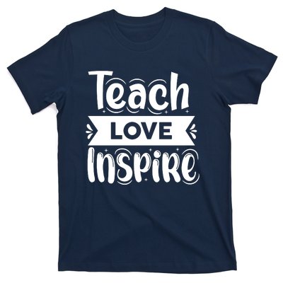 Teach Love Inspire Back To School Cute Teacher T-Shirt