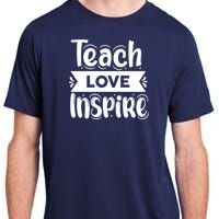 Teach Love Inspire Back To School Cute Teacher Adult ChromaSoft Performance T-Shirt