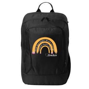 Teach Love Inspire Dream Encourage Teacher Love City Backpack