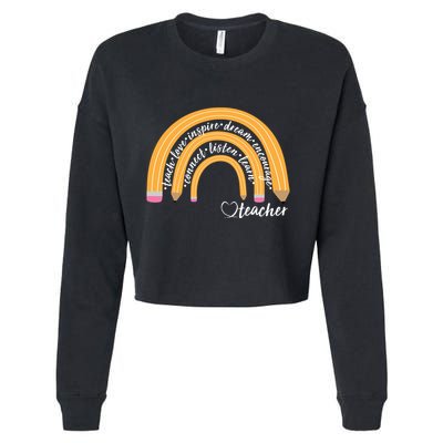 Teach Love Inspire Dream Encourage Teacher Love Cropped Pullover Crew