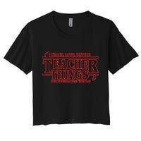 Teach Love Inspire Teacher Things It's Fine Everything Women's Crop Top Tee