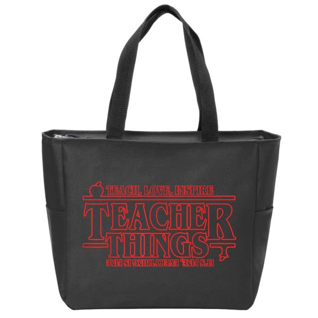 Teach Love Inspire Teacher Things It's Fine Everything Zip Tote Bag