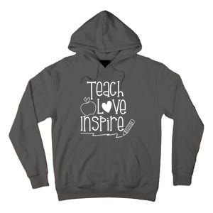 Teach Love Inspire Cute Gift For Teacher Tall Hoodie