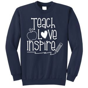 Teach Love Inspire Cute Gift For Teacher Sweatshirt