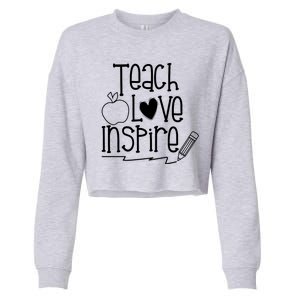 Teach Love Inspire Cute Gift For Teacher Cropped Pullover Crew