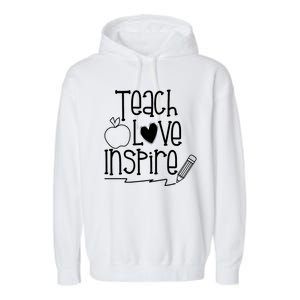 Teach Love Inspire Cute Gift For Teacher Garment-Dyed Fleece Hoodie