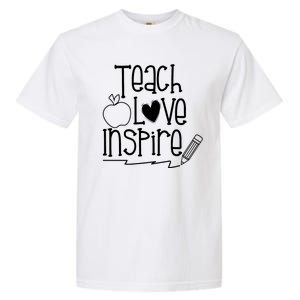 Teach Love Inspire Cute Gift For Teacher Garment-Dyed Heavyweight T-Shirt