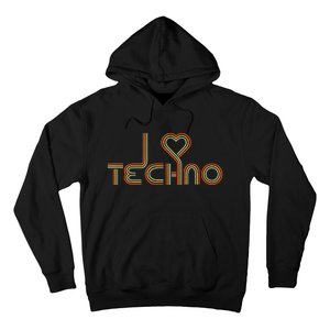 Techno Lover I Love Techno Retro Hoodie