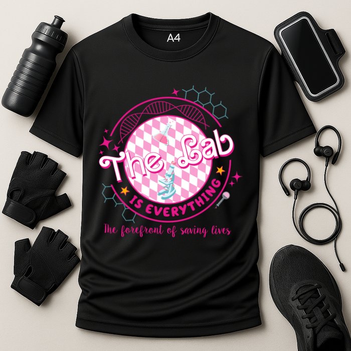 The Lab Is Everything The Forefront Of Saving Lives Performance Shirt