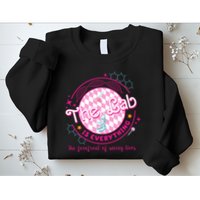 The Lab Is Everything The Forefront Of Saving Lives Sweatshirt