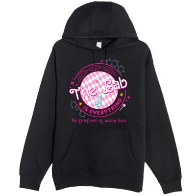 The Lab Is Everything The Forefront Of Saving Lives Premium Pullover Hoodie