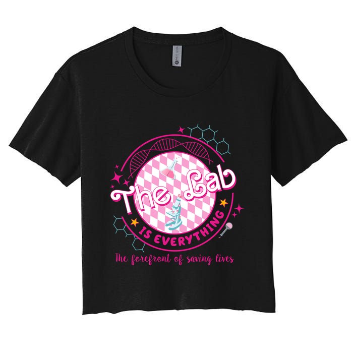The Lab Is Everything The Forefront Of Saving Lives Crop Top