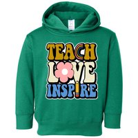 Teach Love Inspire Retro Gift For Teacher Toddler Hoodie