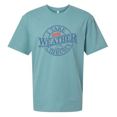 Tornado Lover I Take Weather Cirrusly Meteorologist Sueded Cloud Jersey T-Shirt