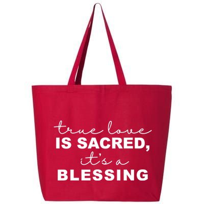True Love Is Sacred It's A Blessing 25L Jumbo Tote