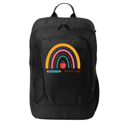 Teacher Life Inspire Rainbow Cute Gift City Backpack