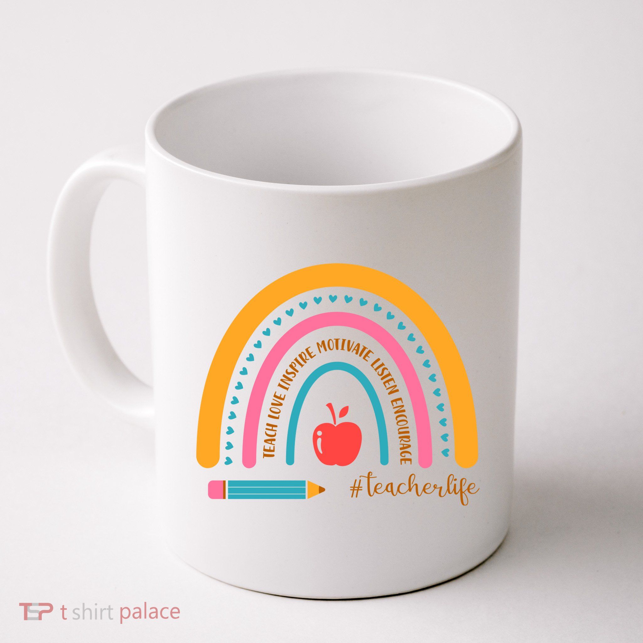 Teacher Life Inspire Rainbow Cute Gift Mug