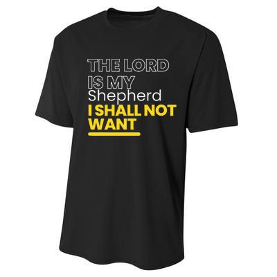 The Lord is My Shepherd I Shall Not Want Christian Performance Sprint T-Shirt