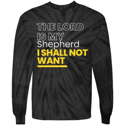 The Lord is My Shepherd I Shall Not Want Christian Tie-Dye Long Sleeve Shirt