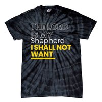 The Lord is My Shepherd I Shall Not Want Christian Tie-Dye T-Shirt