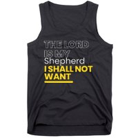 The Lord is My Shepherd I Shall Not Want Christian Tank Top