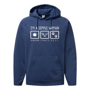 Tennis Lover Im A Simple Woman Performance Fleece Hoodie