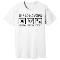 Tennis Lover Im A Simple Woman Premium T-Shirt