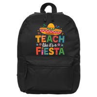 Teach Like Its A Fiesta Teachers Sombrero Cinco De Mayo 16 in Basic Backpack
