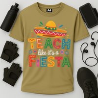 Teach Like Its A Fiesta Teachers Sombrero Cinco De Mayo Cooling Performance Crew T-Shirt