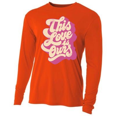 This Love Is Ours Cute Retro Valentines Day Gift Cooling Performance Long Sleeve Crew