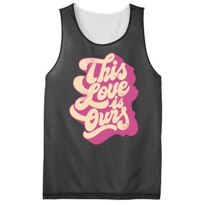 This Love Is Ours Cute Retro Valentines Day Gift Mesh Reversible Basketball Jersey Tank