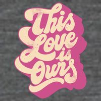 This Love Is Ours Cute Retro Valentines Day Gift Women's V-Neck T-Shirt