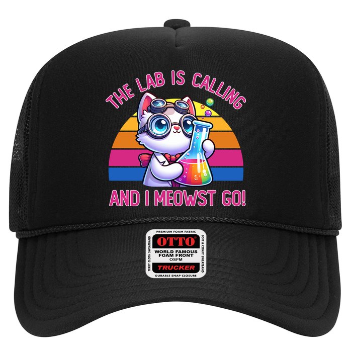 The Lab Is Calling And I Meowst Go Science Cat Chemistry  Trucker Hat