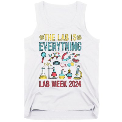 The Lab Is Everything Medical Laboratory Week 2024 Tank Top