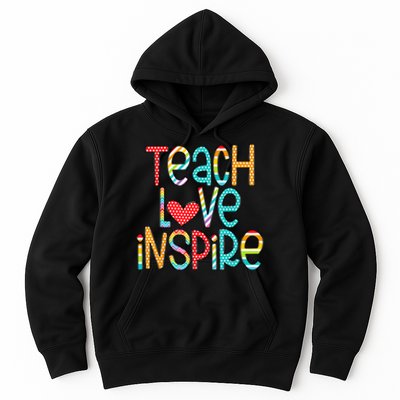 Teach Love Inspire First Day Back To School Teachers Women Hoodie