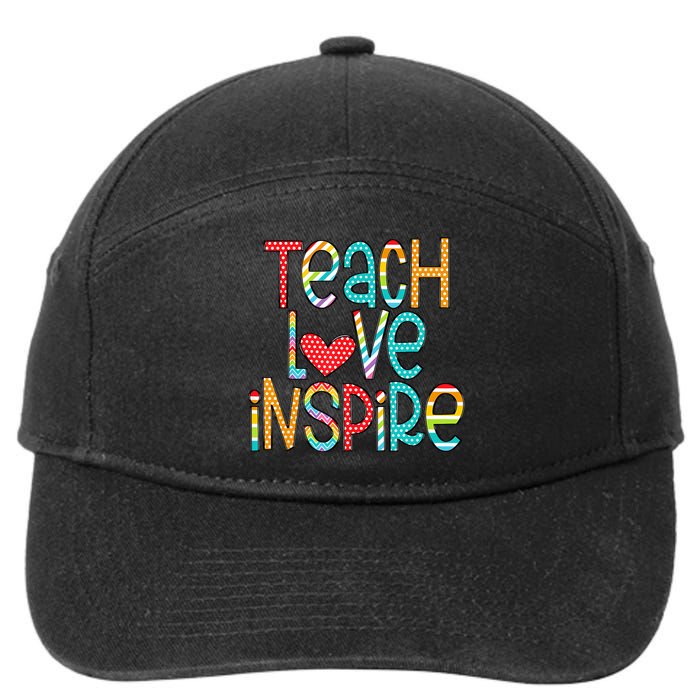 Teach Love Inspire First Day Back To School Teachers Women 7-Panel Snapback Hat